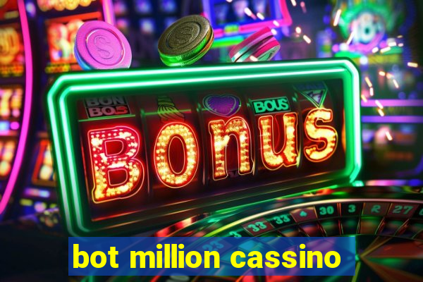 bot million cassino